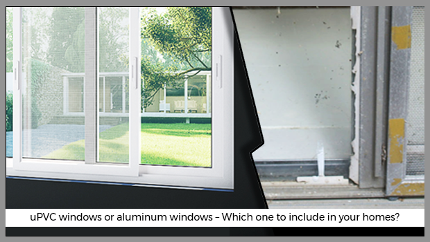 uPVC windows or aluminum windows – Which one to include in your homes New 1